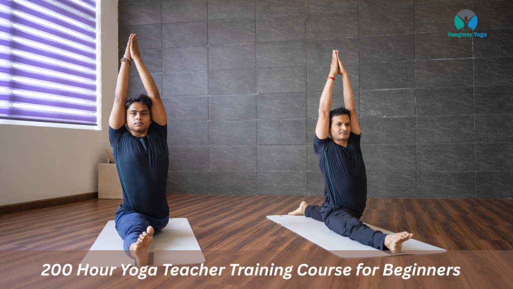 200 HOURS YOGA TEACHER TRAINING COURSE 200 HOURS YOGA TEACHER TRAINING COURSE